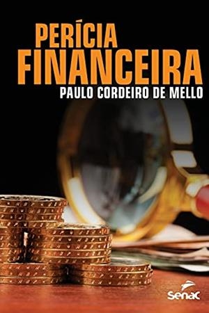 PERICIA FINANCEIRA | 9786555362916 | MELO, PAULO CORDEIRO DE