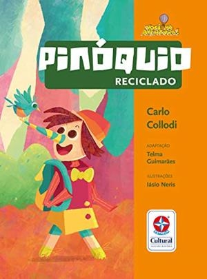 PINOQUIO RECICLADO | 9788545559351 | COLLODI, CARLO