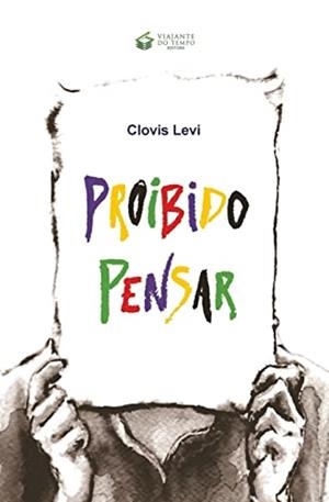 PROIBIDO PENSAR | 9788563382290 | LEVI, CLOVIS