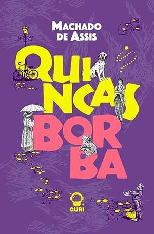 QUINCAS BORBA | 9786585622172 | ASSIS, MACHADO DE