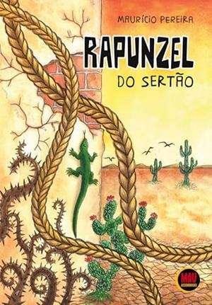 RAPUNZEL DO SERTAO | 9786501267302 | PEREIRA, MAURICIO