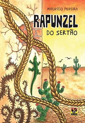 RAPUNZEL DO SERTAO | 9786599067211 | PEREIRA, MAURICIO