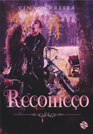 RECOMECO | 9786550550585 | FERREIRA, VINA