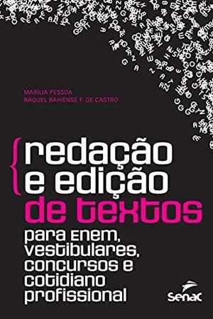 REDAÇAO E EDIÇAO DE TEXTOS | 9786555363203 | CASTRO, RAQUEL DE