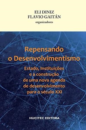 REPENSANDO O DESENVOLVIMENTISMO | 9788584040599 | DINIZ, ELI