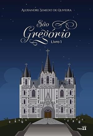 SAO GREGORIO | 9786550791742 | SEMEDO, ALEXANDRE