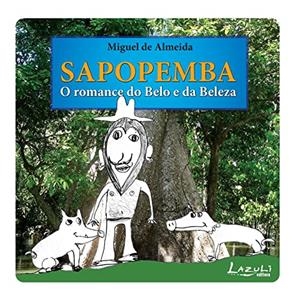 SAPOPEMBA | 9788589052894 | ALMEIDA, MIGUEL DE