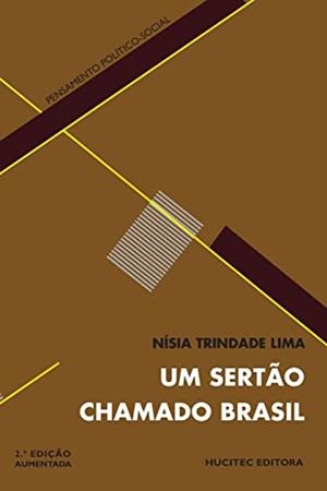 SERTAO CHAMADO BRASIL, UM | 9788564806832 | LIMA, NISIA TRINDADE