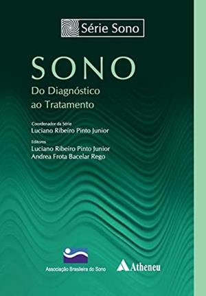 SONO DO DIAGNOSTICO AO TRATAMENTO | 9788538810636 | RIBEIRO PINTO JUNIOR, LUCIANO