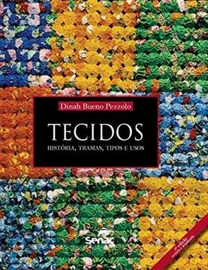 TECIDOS | 9786555362893 | PEZZOLO, DINAH BUENO