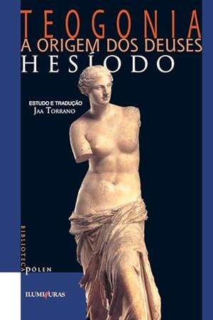 TEOGONIA A ORIGEM DOS DEUSES | 9788585219314 | HESIODO
