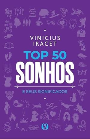TOP 50 SONHOS | 9786550472726 | IRACET, VINICIUS