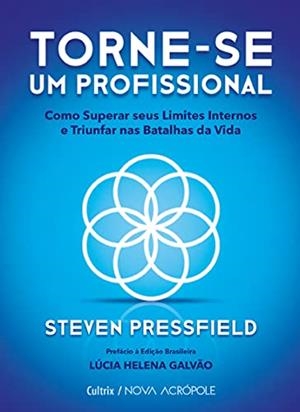 TORNE-SE UM PROFISSIONAL | 9786557361177 | PRESSFIELD, STEVEN