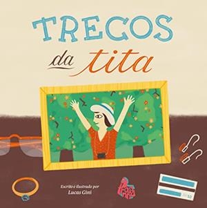 TRECOS DA TITA | 9786585096034 | GINI, LUCAS