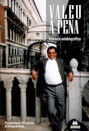 VALEU A PENA | 9786550793050 | NICACIO, FRANCISCO