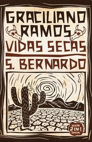 VIDAS SECAS + S. BERNARDO | 9786550474294 | RAMOS, GRACILIANO