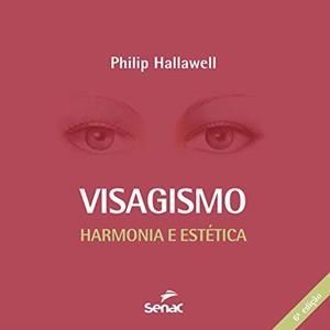 VISAGISMO | 9786555362688 | HALLAWELL, PHILIP CHARLES