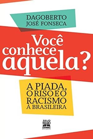 VOCE CONHECE AQUELA? | 9788587478719 | FONSECA, DAGOBERTO JOSE