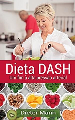 DIETA DASH | 9788413733654 | MANN, DIETER