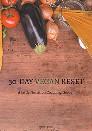 30 DAY VEGAN RESET | 9788413735467 | SZNAK, SABRINA