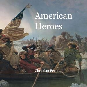 AMERICAN HEROES | 9788413739922 | BERNA, CHRISTIAN