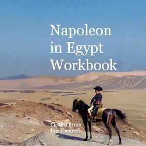 NAPOLEON IN EGYPT WORKBOOK | 9788411748131 | BERNA, CRISTINA / THOMSEN, ERIC