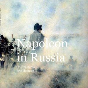 NAPOLEON IN RUSSIA | 9788411746984 | BERNA, CRISTINA / THOMSEN, ERIC