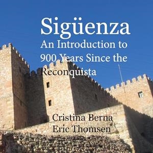SIGUENZA | 9788411747967 | BERNA, CRISTINA / THOMSEN, ERIC