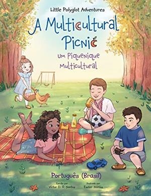 A MULTICULTURAL PICNIC / UM PIQUENIQUE MULTICULTURAL | 9781649621085 | DIAS DE OLIVEIRA SANTOS, VICTOR