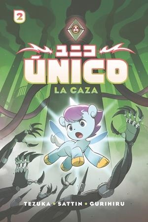 UNICO 02 : LA CAZA | 9788410550636 | SATTIN, SAMUEL / GURIHIRU