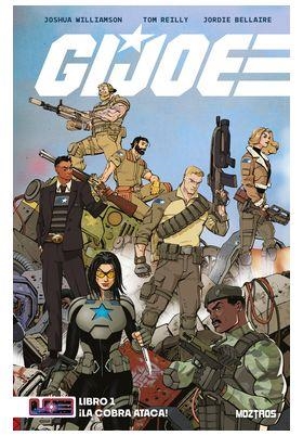 UNIVERSO TRANSFORMERS G.I. JOE 01 | 9788410463516 | WILLIAMSON, JOSUA / REILLY, TOM / BELLAIRE, JORDIE