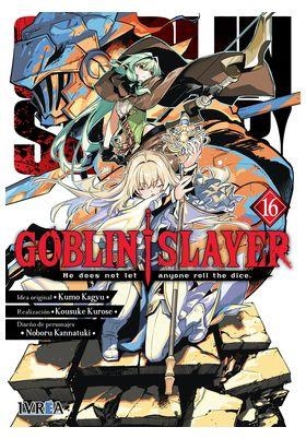 GOBLIN SLAYER 16 | 9791387836221 | KAGYU, KUMO / KUROSE, KOUSUKE / KANNATUKI, NOBORU