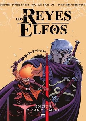 REYES ELFOS, LOS (EDICIÓN 25 ANIVERSARIO) | 9791387689377 | SANTOS, VICTOR