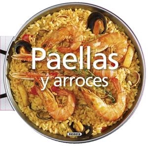 PAELLAS Y ARROCES | 9788410841208 | SUSAETA, EQUIPO