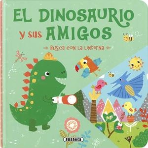 DINOSAURIO Y SUS AMIGOS, EL | 9788410842373 | SUSAETA EDICIONES