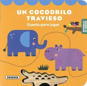 COCODRILO TRAVIESO, UN | 9788410844001 | SUSAETA EDICIONES