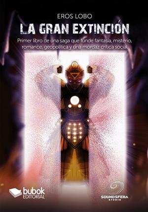 GRAN EXTINCIÓN, LA | 9788468588797 | LOBO, EROS