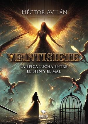 VEINTISIETE | 9788468588872 | AVILAN, HECTOR