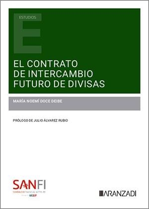 CONTRATO DE INTERCAMBIO FUTURO DE DIVISAS | 9788410851924 | DOCE DEIBE, MARIA NOEMI