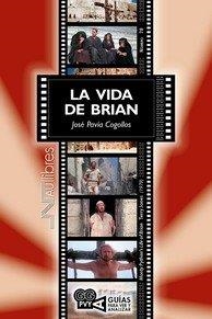 VIDA DE BRIAN, LA | 9788419755575 | PAVIA COGOLLOS, JOSE