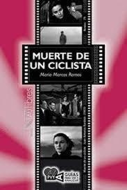 MUERTE DE UN CICLISTA | 9788419755612 | MARCOS RAMOS, MARIA