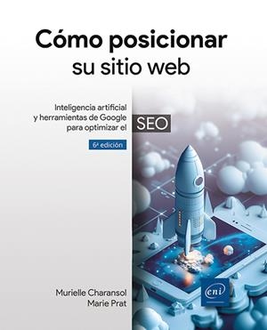 COMO POSICIONAR SU SITIO WEB | 9782409050664 | PRAT, MARIE / CHARANSOL, MURIELLE