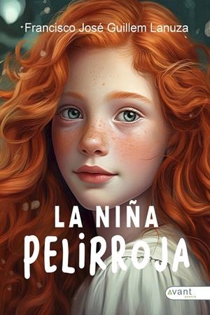 NIÑA PELIRROJA, LA | 9791387532802 | GUILLEM LANUZA, FRANCISCO JOSÉ