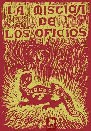 MÍSTICA DE LOS OFICIOS, LA | 9788419604316 | GOZALO GONZALEZ, EDUARDO