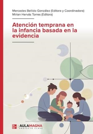 ATENCIÓN TEMPRANA EN LA INFANCIA BASADA EN LA EVIDENCIA | 9791387666019 | BELLIDO GONZÁLEZ, MERCEDES