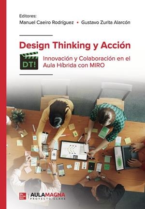 DESIGN THINKING Y ACCIÓN | 9788410458109 | CAEIRO RODRÍGUEZ, MANUEL