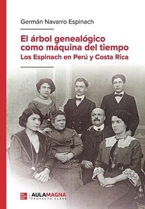 ÁRBOL GENEALÓGICO COMO MÁQUINA DEL TIEMPO, EL | 9788410458147 | NAVARRO ESPINACH, GERMÁN
