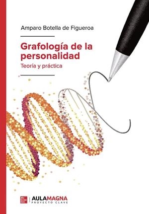 GRAFOLOGÍA DE LA PERSONALIDAD | 9788419187147 | BOTELLA DE FIGUEROA, AMPARO