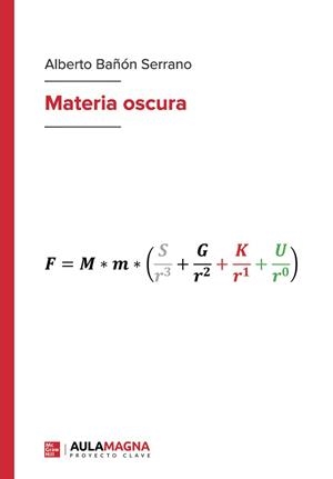 MATERIA OSCURA | 9788410066472 | BAÑÓN SERRANO, ALBERTO