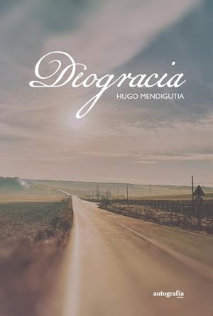 DEOGRACIA | 9788419925442 | MENDIGUTIA, HUGO